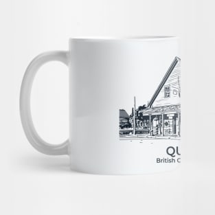 Quesnel - British Columbia Mug